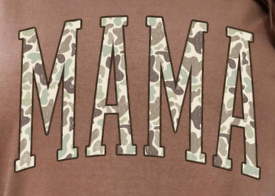 Mama Camo - You Choose The Shirt Style - Shirt Color Is Espresso