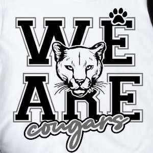 We Are Cougars- Shirt Color Is White