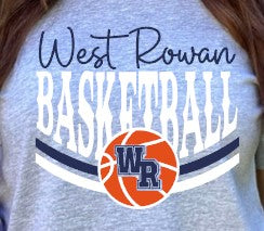 West Rowan Basketball - Choose From Short Sleeve, Crew Or Hooded Sweatshirt