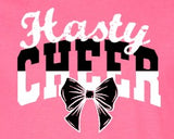 Hasty Cheerleading  - You Choose The Shirt Style - Shirt Color Is Pink