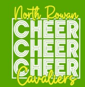 North Rowan High School Cheer - You Choose The Shirt Style - Green