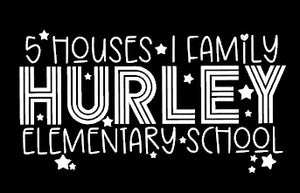 Hurley Elementary School  - You Choose The Shirt Style
