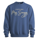 Future Mrs. - You Choose The Shirt Style & Colors