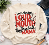 Loud Mouth Baseball Mama - Shirt Color is Cream (#24)