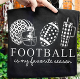 Football is my Favorite Season - Shirt Color is Black