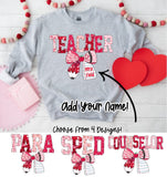 Valentine's School Staff Design With Custom Name - You Choose The Shirt Style
