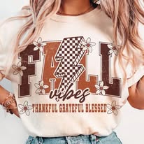 Fall Vibes - Shirt Color Is Cream