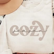 Cozy Season - Shirt Color Is Cream