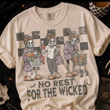No Rest For The Wicked - Shirt Color Is Cream