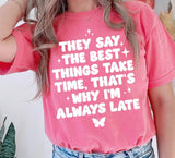 They Say The Best Thing - Valentine Special - Print Is White