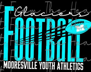 Mooresville Youth Athletics - Glaciers - You Choose The Shirt Style - Shirt Color Is Black
