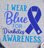 Diabetes Awareness - You Choose The Shirt Style - Shirt Color Is Gray