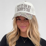 Put It Ony My Daddys Tab -  Lulu Mac Hat