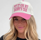 Put It Ony My Daddys Tab -  Lulu Mac Hat