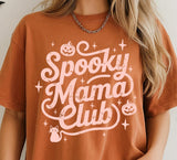Fall Special - Spooky Mama Club - August  - Shirt Color Is Burnt Orange