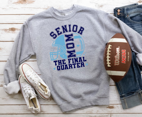 Senior Football Mom   - You Choose The Shirt Style & Design Colors