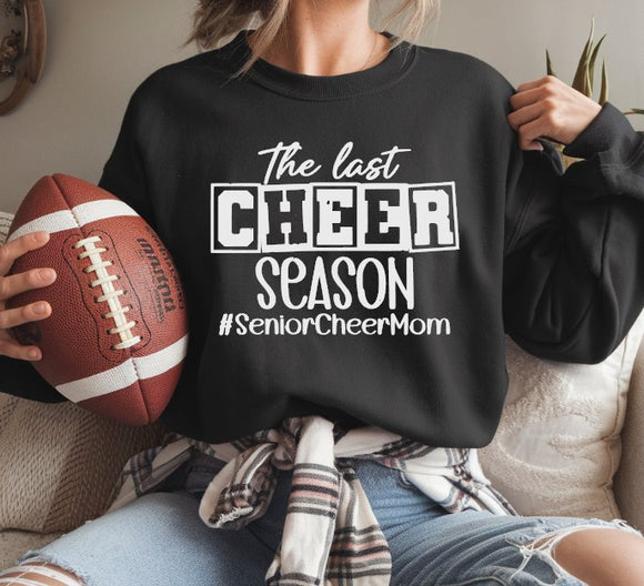 Senior Cheer Mom   - You Choose The Shirt Style & Design Colors