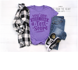 You Are More Than A Test Score - Purple