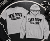 Take Down Season - You Choose The Shirt Style & Colors - Shirt Color is Gray
