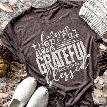 Thankful Graphic ~ Available In Short Sleeve, Long Sleeve or Sweatshirt