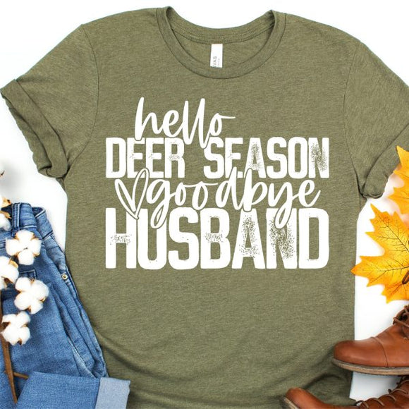 Hello Deer Season Goodbye Husband Unisex Short Sleeve Tee