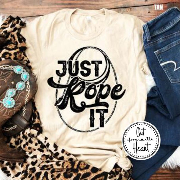 Just Rope It Graphic Tee