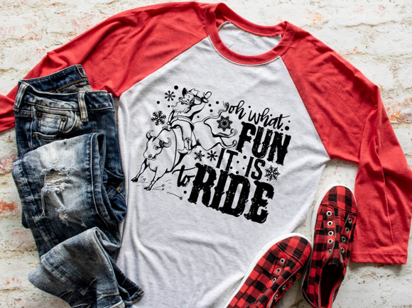 Oh What Fun It Is To Ride Christmas Graphic Tee